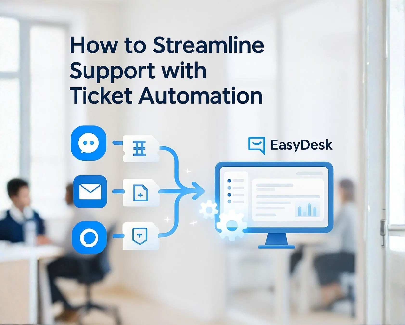 Automated Ticket Creation Made Easy for Support Teams