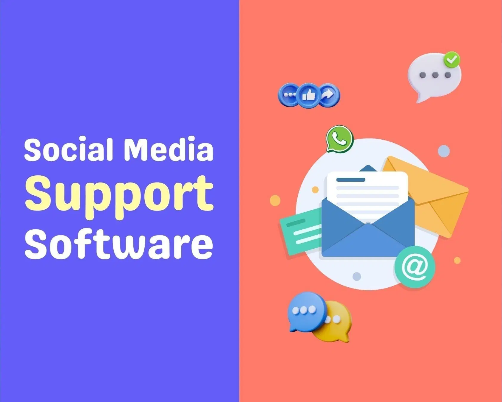 Key Benefits Of Using Social Media Support Software For Support Teams