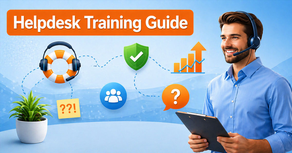 Helpdesk Training Guide